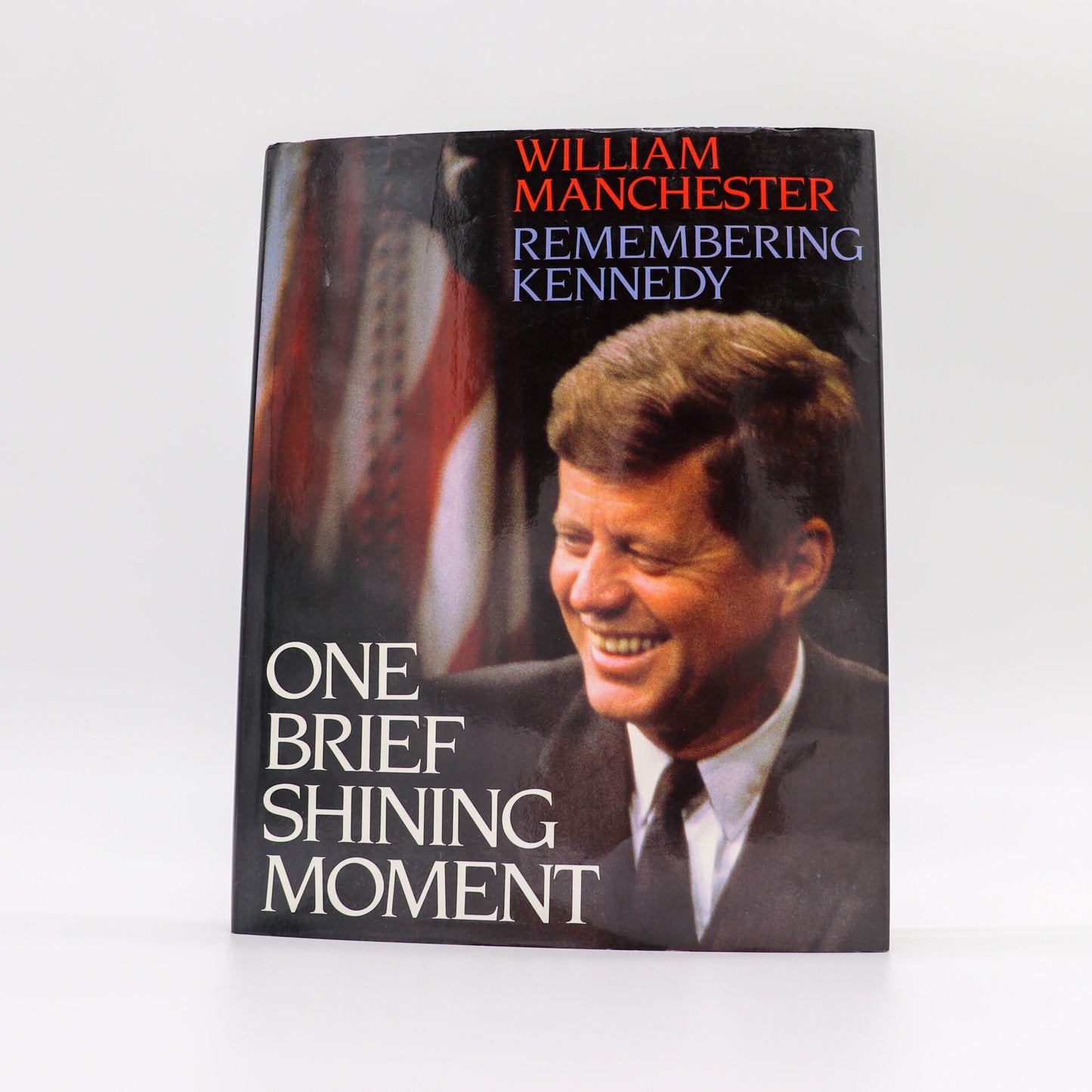 One Brief Shining Moment: Remembering Kennedy (New)